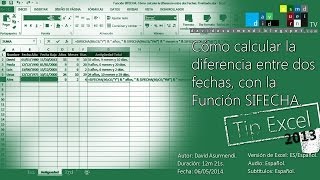 Función SIFECHA Calcular la Diferencia Entre dos Fechas la Edad o la Antigüedad Excel 2013 [upl. by Reta516]