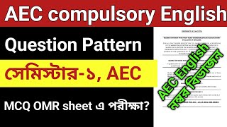 CU AEC compulsory english question pattern  AEC compulsory english Semester 1 question pattern 2024 [upl. by Negam326]