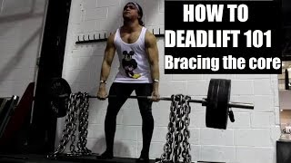 HOW TO DEADLIFT CORRECTLY 101 Bracing Your Core Protecting Your Spine [upl. by Freya]