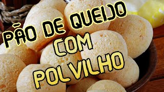 A Melhor Receita de PÃO DE QUEIJO COM POLVILHO DOCE E AZEDO Tradicional [upl. by Schwinn574]