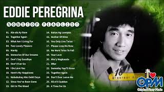 Alaala Ay Ikaw  Eddie Peregrina Nonstop Playlist 2022  Pamatay Puso Nonstop OPM Love Song [upl. by Cathrine]