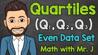 How to Find Quartiles Even Set of Data  Math with Mr J [upl. by Eanej588]