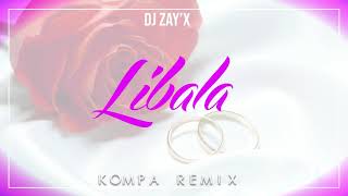 Ya levis LIBALA  Kompa remix 2019  by Dj ZayX [upl. by Ettinger177]