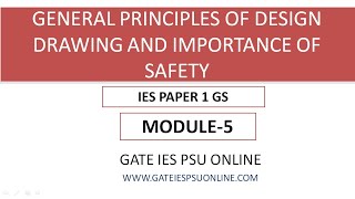 GENERAL PRINCIPLE OF DESIGN DRAWING AND IMPORTANCE SAFETY MODULE 5 [upl. by Ayikin874]