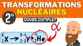 Les transformations nucléaires  cours de seconde de physique chimie [upl. by Aiuqat]