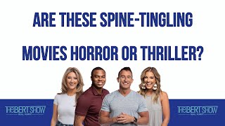 Are These SpineTingling Movies Horror Or Thriller [upl. by Hinkle]