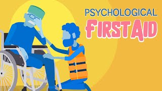 Psychological First Aid  Support during mental trauma natural disasters wars mass crime [upl. by Nnor]