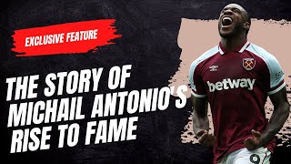 The Michail Antonio Story From NonLeague to Premier League Goal Machine  CBS Sports Golazo [upl. by Hogarth]