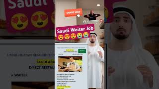 Saudi job 😍😲 Waiter jobGulf Job motivation shortsvideo [upl. by Anitnemelc362]