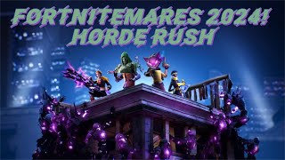 FORTNITEMARES 2024 HORDE RUSH EDITION [upl. by Naujid418]