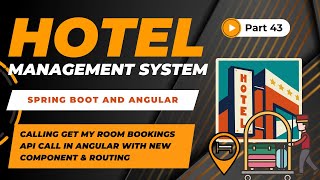 Calling Get My Room Bookings API in Angular  Hotel Management Project  Spring Boot  Angular  43 [upl. by Aliekahs401]