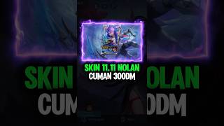 Skin nolan 1111 cuman 300 dm [upl. by Airalednac]