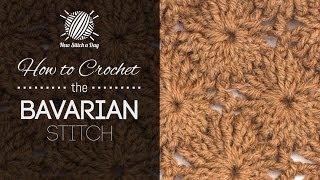 How to Crochet the Bavarian Stitch [upl. by Hesper]