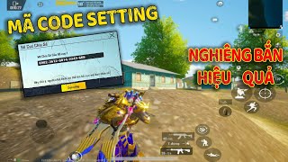 PUBG Mobile  Chia Sẻ Mã Code Setting và Hướng Dẫn Cách Nghiêng Người Sao Cho Hiệu Quả Nhất [upl. by Eeram]