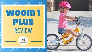 woom 1 plus Review 6 Reasons We LOVE It [upl. by Cul]