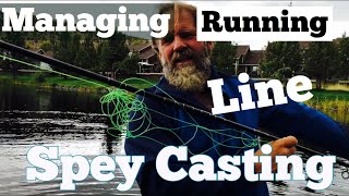 Spey Casting  Managing Running Line [upl. by Markson426]