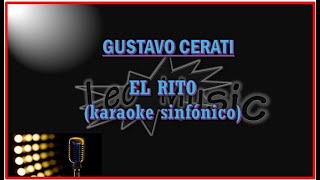 G Cerati  El rito karaoke sinfónico [upl. by Zelma]