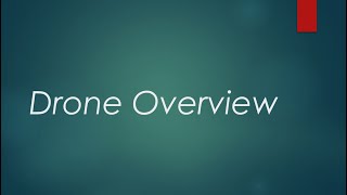 02 Drone overview [upl. by Pendleton]