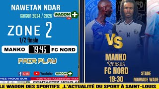 🛑LIVE NAWETAN NDAR💢 ZONE 2✔️DERBY DU NORD▪️MANKO vs FC NORD [upl. by Htelimay]