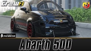 The Crew 2 Abarth 500  Customization amp Test Drive  FULLY UPGRADED  FWD CARS STINK Part 5 [upl. by Reizarf]