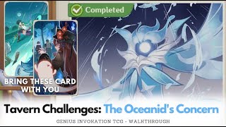 TCG Tavern Challenges quotThe Oceanids Concernquot  Walkthrough [upl. by Yreffej]