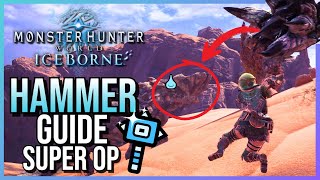 Hammer is SUPER UNDERRATED UPDATED Hammer Guide  Monster Hunter World 2024 [upl. by Redienhcs38]