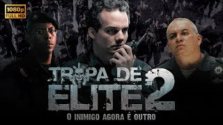 Filme Completo Tropa de Elite 2 O Inimigo Agora é Outro  Nacional [upl. by Valerian995]