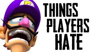 10 Things Super Smash Brothers Players HATE [upl. by Konstantin290]