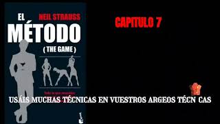 Audiolibro El Método de Neil Strauss Capítulo 7 [upl. by Airlie126]