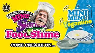 MINI MENÙ Tegamino  MINI Skifidol Food Slime [upl. by Zacek913]