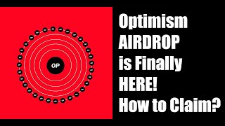 Optimism Airdrop NOW Announced Who is Eligible amp How to Claim [upl. by Bensen]