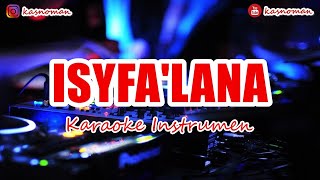 🎙 ISYFALANA YA ROSULALLAH  KARAOKE INSTRUMEN [upl. by Lahcear]