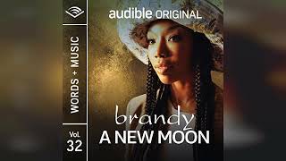 Review A New Moon Words  Music  Vol 32  by Brandy Norwood [upl. by Gonagle645]