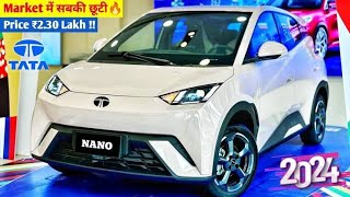 TATA कल होगी Launch New Nano  2024 Tata Nano Model 🔥  Tata Nano New Model 2024  Tata Nano Ev 🔥 [upl. by Uy]