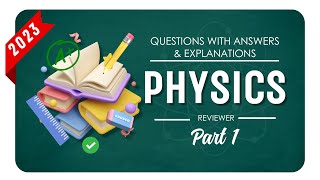 COLLEGE ENTRANCE EXAM REVIEWER 2023  PHYSICS  Part 1  UPCAT ACET DCAT USTET [upl. by Jempty]