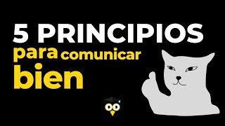 😈 Principios de la buena comunicación [upl. by Colet378]