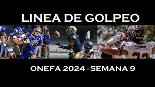 LINEA DE GOLPEO ONEFA 2024  SEMANA 9 [upl. by Edahsalof]