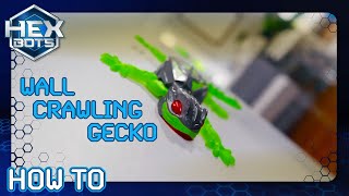 How to Use Your NEW WallCrawler Gecko  Hex Bots  Toys for Kids [upl. by Ardeha]