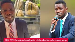 BOBI WINE AGUMIZA ABA BBIBWAKO ETTAKA ABASABYE OKUKOLERA AWAMU [upl. by Lav]