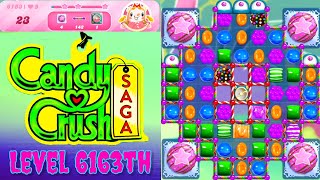 Level 6163th Candy Crush Saga Live Streaming On YouTube by Sankat Mochan Vlogs [upl. by Lenwood]