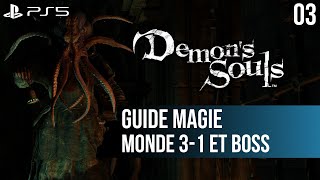 03 Guide Demons Souls PS5  31 La Prison de lEspoir et boss [upl. by Etnom]