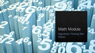 Math Module in Python  Part1 Algorithmic Thinking With Python codingforstudents pythonprograms [upl. by Alym840]