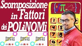 Scomposizione in Fattori dei Polinomi Esercizi Svolti [upl. by Amimej613]