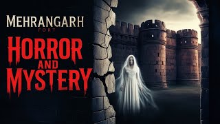 Mehrangarh Fort Jodhpur Horror Story [upl. by Gnanmos805]