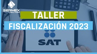 Fiscalización SAT 2023 [upl. by Uuge]