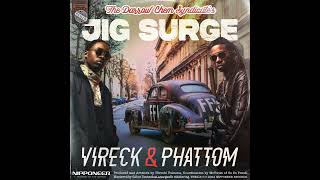 The Darrow Chem Syndicate  Jig Surge Vireck amp Phattom Remix [upl. by Ennairej]