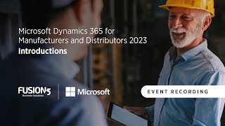 Fusion5 Microsoft Manufacturing Roadshow 2023  Introduction  Part1 [upl. by Ahseyt]