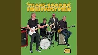 TransCanada Highwaymen Pretty Lady [upl. by Wakerly]