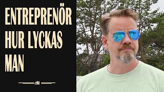 Hur man lyckas som entreprenör och företagare  Peter Jansson  CFO of Sweden [upl. by Nicki228]