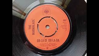 The Marmalade  ObLaDi ObLaDa 1968 CBS 3892 aside Vinyl rip [upl. by Nadabus631]